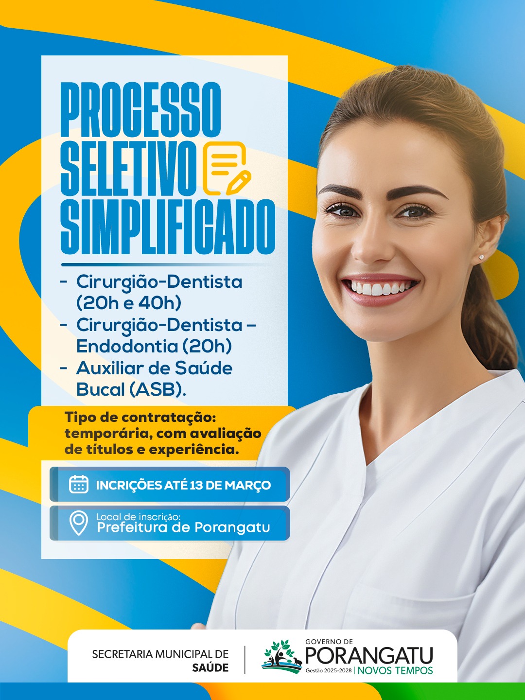 ABERTO PROCESSO SELETIVO SIMPLIFICADO PARA PROFISSIONAIS DA SAÚDE BUCAL